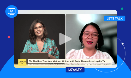 “Let’s Talk Loyalty” Takes On Comarch & Vietnam Airlines’ Loyalty Program